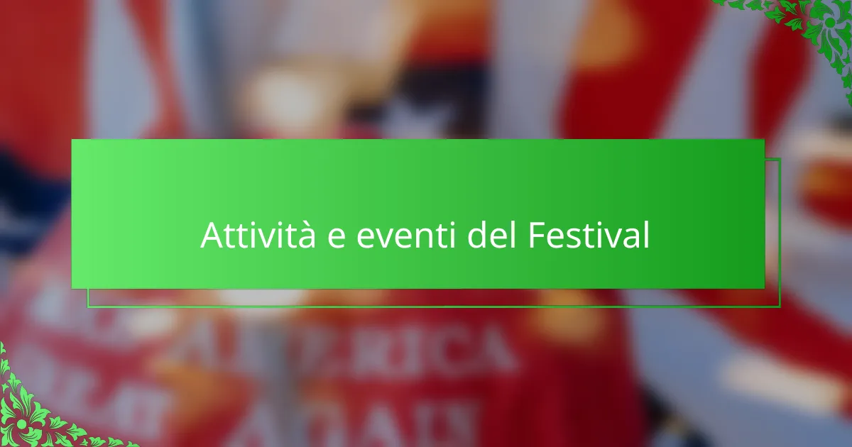 Attività e eventi del Festival