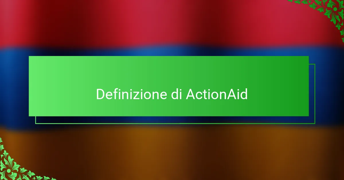 Definizione di ActionAid