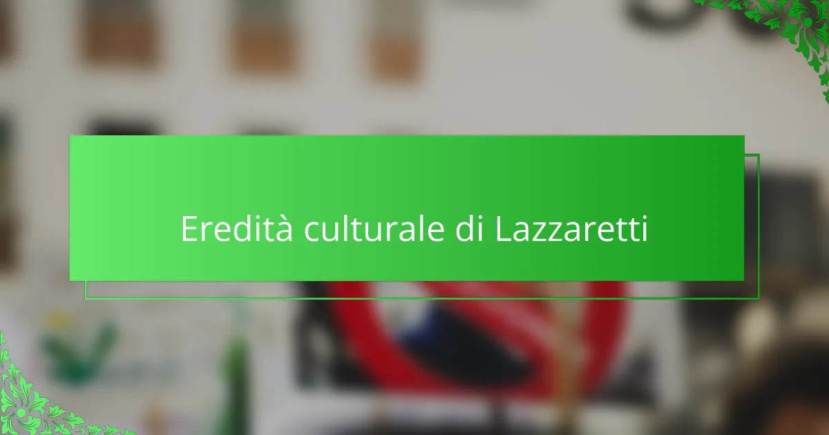 Eredità culturale di Lazzaretti