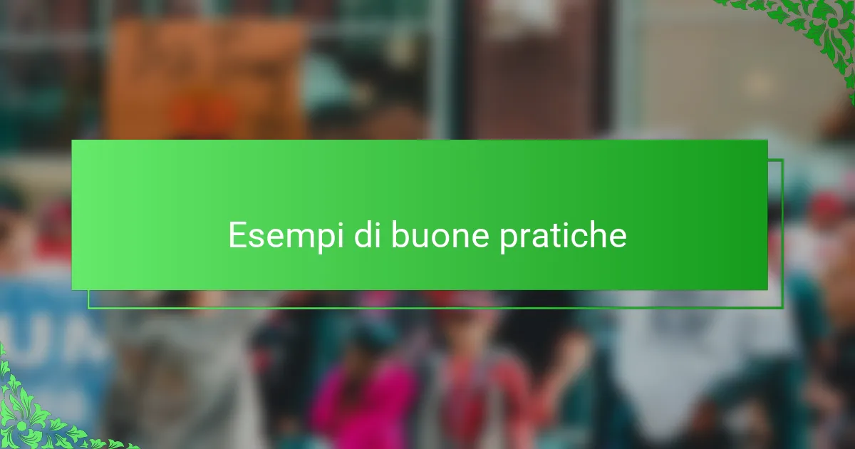 Esempi di buone pratiche