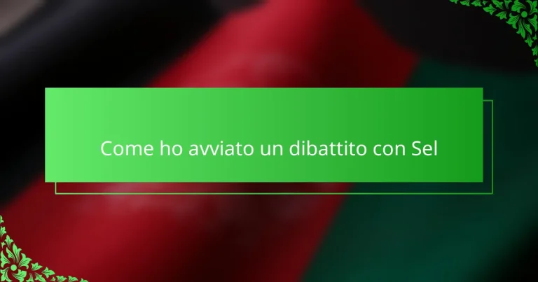 Come ho avviato un dibattito con Sel