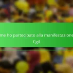 Come ho partecipato alla manifestazione di Cgil