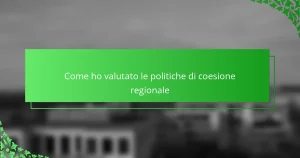 Come ho valutato le politiche di coesione regionale