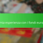 La mia esperienza con i fondi europei