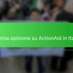 La mia opinione su ActionAid in Italia