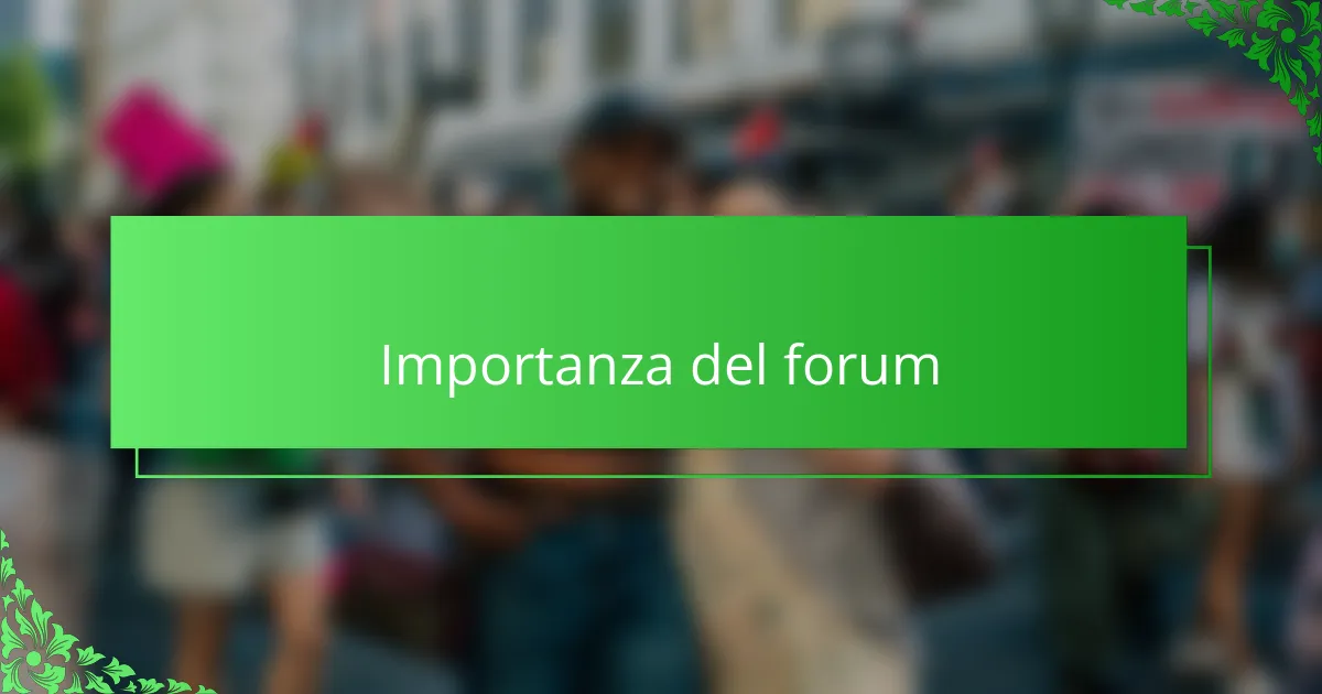 Importanza del forum