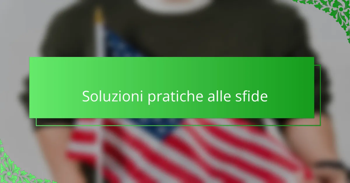 Soluzioni pratiche alle sfide