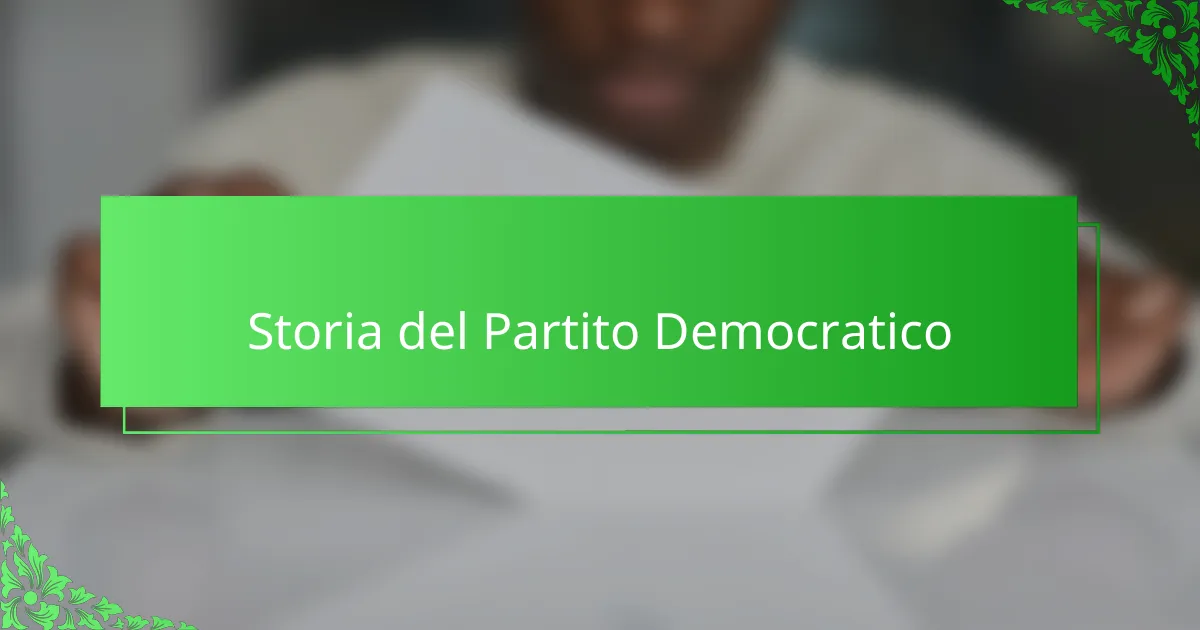 Storia del Partito Democratico