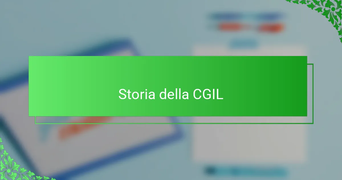 Storia della CGIL