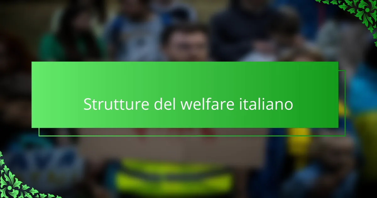Strutture del welfare italiano